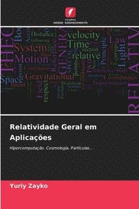 bokomslag Relatividade Geral em Aplicaes