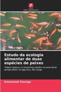 bokomslag Estudo da ecologia alimentar de duas espcies de peixes