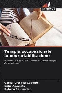bokomslag Terapia occupazionale in neuroriabilitazione