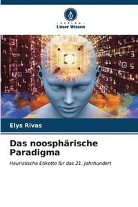 bokomslag Das noosphrische Paradigma