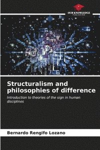 bokomslag Structuralism and philosophies of difference