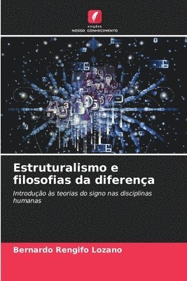 bokomslag Estruturalismo e filosofias da diferena