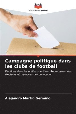 Campagne politique dans les clubs de football 1