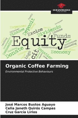 Organic Coffee Farming 1