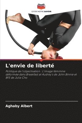 L'envie de libert 1