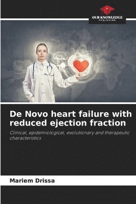 De Novo heart failure with reduced ejection fraction 1