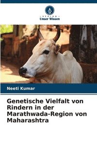 bokomslag Genetische Vielfalt von Rindern in der Marathwada-Region von Maharashtra