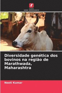 bokomslag Diversidade gentica dos bovinos na regio de Marathwada, Maharashtra