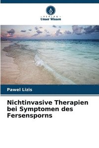 bokomslag Nichtinvasive Therapien bei Symptomen des Fersensporns