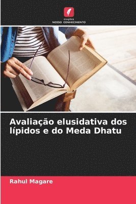 bokomslag Avaliao elusidativa dos lpidos e do Meda Dhatu