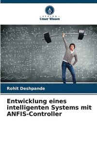 bokomslag Entwicklung eines intelligenten Systems mit ANFIS-Controller