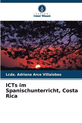 ICTs im Spanischunterricht, Costa Rica 1