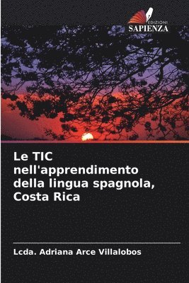 Le TIC nell'apprendimento della lingua spagnola, Costa Rica 1