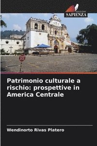 bokomslag Patrimonio culturale a rischio