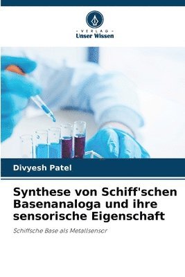 bokomslag Synthese von Schiff'schen Basenanaloga und ihre sensorische Eigenschaft