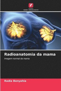 bokomslag Radioanatomia da mama