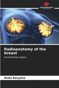 bokomslag Radioanatomy of the breast