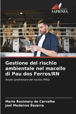 Gestione del rischio ambientale nel macello di Pau dos Ferros/RN 1