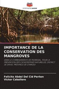 bokomslag Importance de la Conservation Des Mangroves