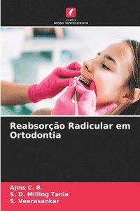 bokomslag Reabsoro Radicular em Ortodontia