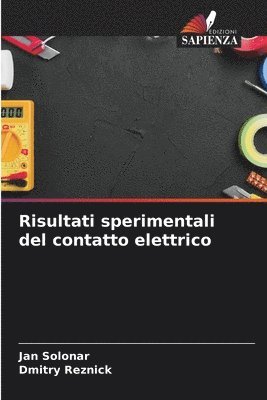 bokomslag Risultati sperimentali del contatto elettrico