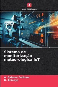 bokomslag Sistema de monitorizao meteorolgica IoT