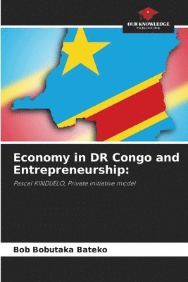 bokomslag Economy in DR Congo and Entrepreneurship