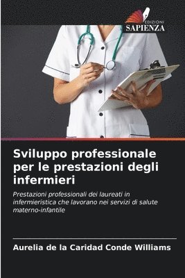 bokomslag Sviluppo professionale per le prestazioni degli infermieri