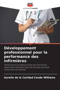 bokomslag Dveloppement professionnel pour la performance des infirmires