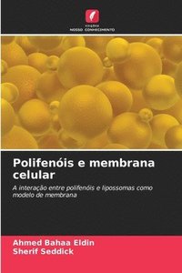 bokomslag Polifenis e membrana celular
