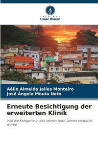 bokomslag Erneute Besichtigung der erweiterten Klinik