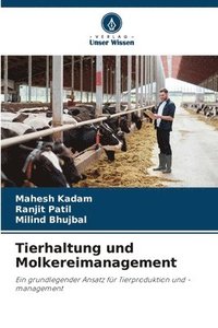 bokomslag Tierhaltung und Molkereimanagement