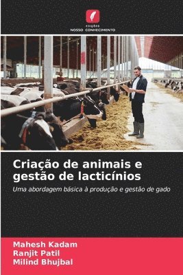 Criao de animais e gesto de lacticnios 1