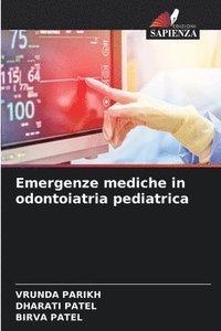 bokomslag Emergenze mediche in odontoiatria pediatrica
