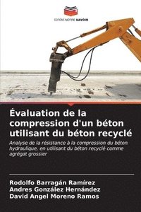 bokomslag valuation de la compression d'un bton utilisant du bton recycl