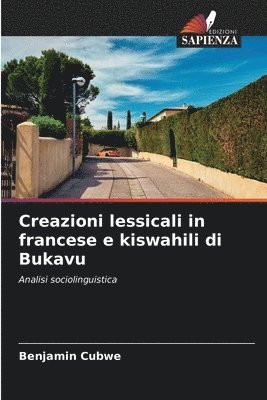 Creazioni lessicali in francese e kiswahili di Bukavu 1