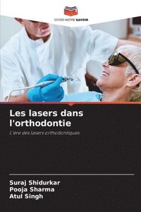 bokomslag Les lasers dans l'orthodontie