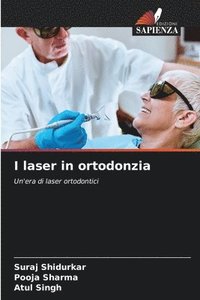 bokomslag I laser in ortodonzia