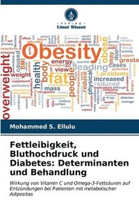 bokomslag Fettleibigkeit, Bluthochdruck und Diabetes