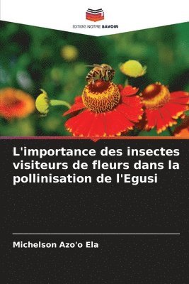 L'importance des insectes visiteurs de fleurs dans la pollinisation de l'Egusi 1