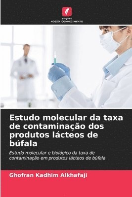 Estudo molecular da taxa de contaminao dos produtos lcteos de bfala 1