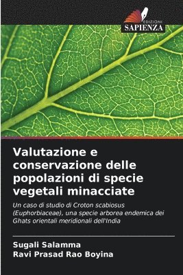 Valutazione e conservazione delle popolazioni di specie vegetali minacciate 1