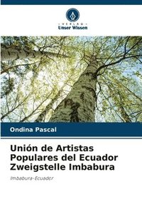 bokomslag Unin de Artistas Populares del Ecuador Zweigstelle Imbabura