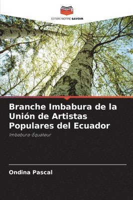 Branche Imbabura de la Unin de Artistas Populares del Ecuador 1