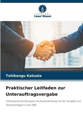 bokomslag Praktischer Leitfaden zur Unterauftragsvergabe