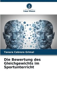 bokomslag Die Bewertung des Gleichgewichts im Sportunterricht