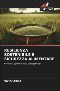 bokomslag Resilienza Sostenibile E Sicurezza Alimentare