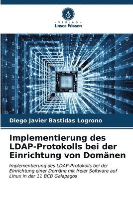 bokomslag Implementierung des LDAP-Protokolls bei der Einrichtung von Domnen