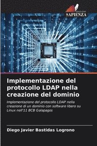 bokomslag Implementazione del protocollo LDAP nella creazione del dominio