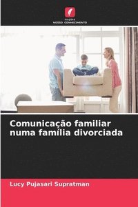 bokomslag Comunicao familiar numa famlia divorciada